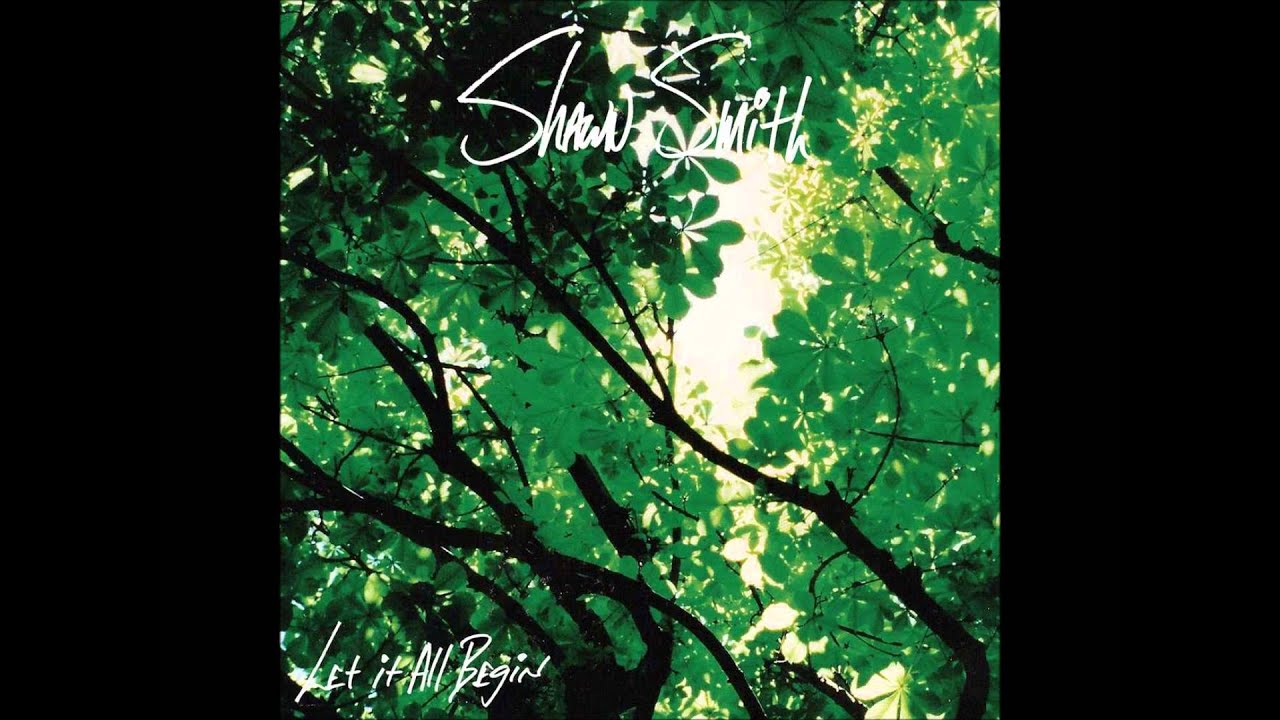 Watch Shawn Smith - Someday HQ on YouTube Watch Shawn Smith - Someday HQ on YouTube