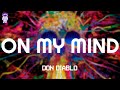 Don Diablo On My Mind Lyrics mp3