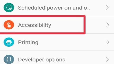 Important Accessibility features in Android