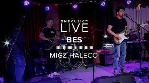 "Bes" by Migz Haleco | One Music LIVE 2019