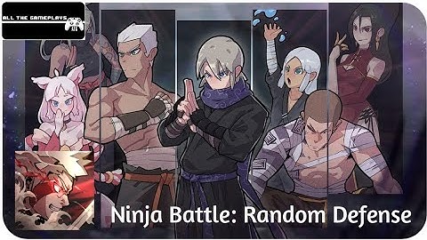 Ninja Battle: Random Defense (ATG) Android, iOS Gameplay