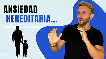 ¿La ansiedad es genética o aprendida?