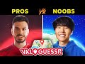 Pros vs Noobs in VALORANT GeoGuessr...