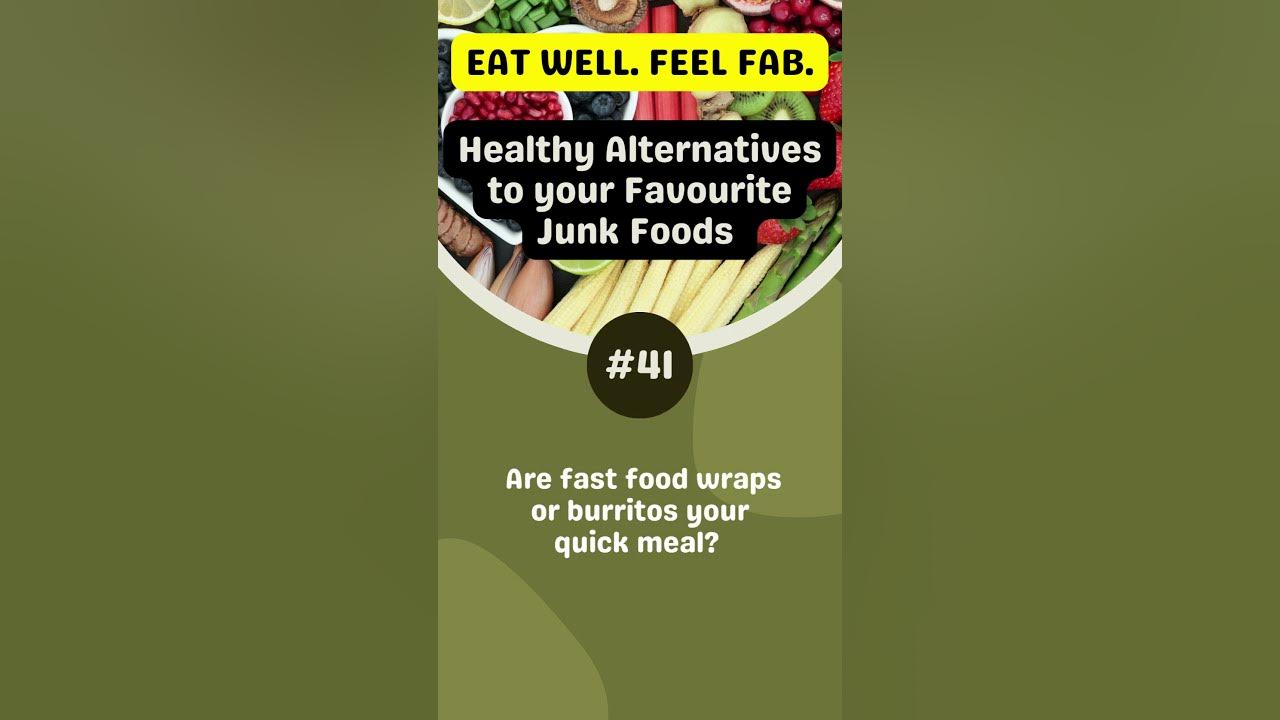 #41 Eat Smart Healthy Substitutes for Your Junk Food Cravings - YouTube