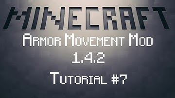  Minecraft [Tut]: How to Install Armor Movement Mod 1.4.6 