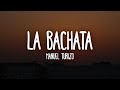 Manuel turizo  la bachata letralyrics