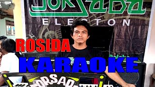 ROSIDA''TOMY J  PISA # Karaoke (FORSADA Elekton)