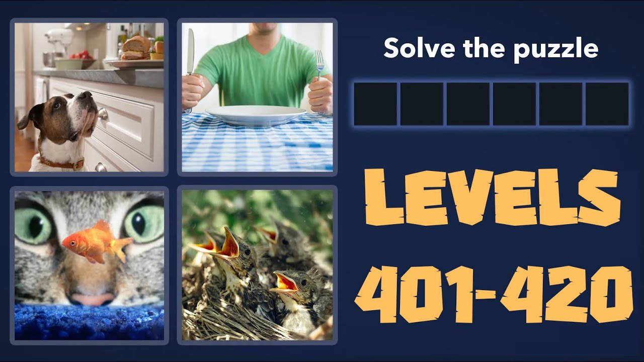 4 Pics 1 Word Levels 401 - 420 Answers