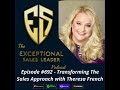 Transforming The Sales Approach With Theresa French