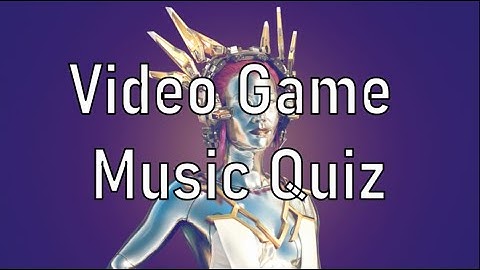 Video Game Music Quiz: VOCALS Edition Part 2