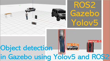 Object detection in Gazebo using Yolov5 and ROS2