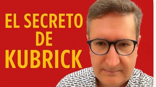 LA VERDAD OCULTA DEL GENIO DE STANLEY KUBRICK 