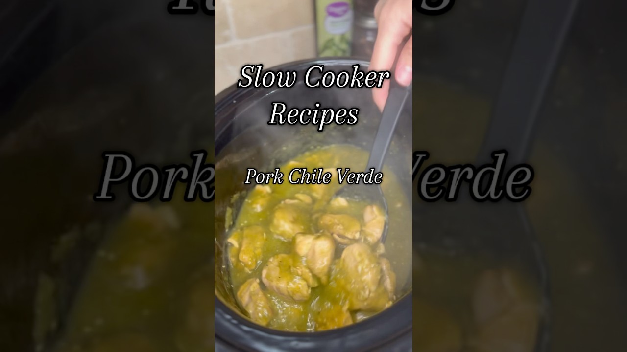 Slow Cooker Pork Chile Verde 