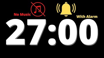 27 Minute Countdown Timer With Alarm (Black Background, No Music, No Sound)