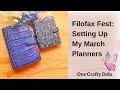 Filofax Fest: Setting Up My March Planners