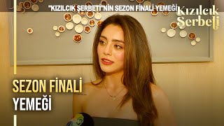 #KızılcıkŞerbeti oyuncuları sezon finali yemeğinde bir araya geldi!