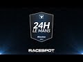 24 Hours of Le Mans | Part 1 | Hours 1-6