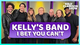 Kelly Clarkson vs. My Band Y'all: I Bet You Can't | Original