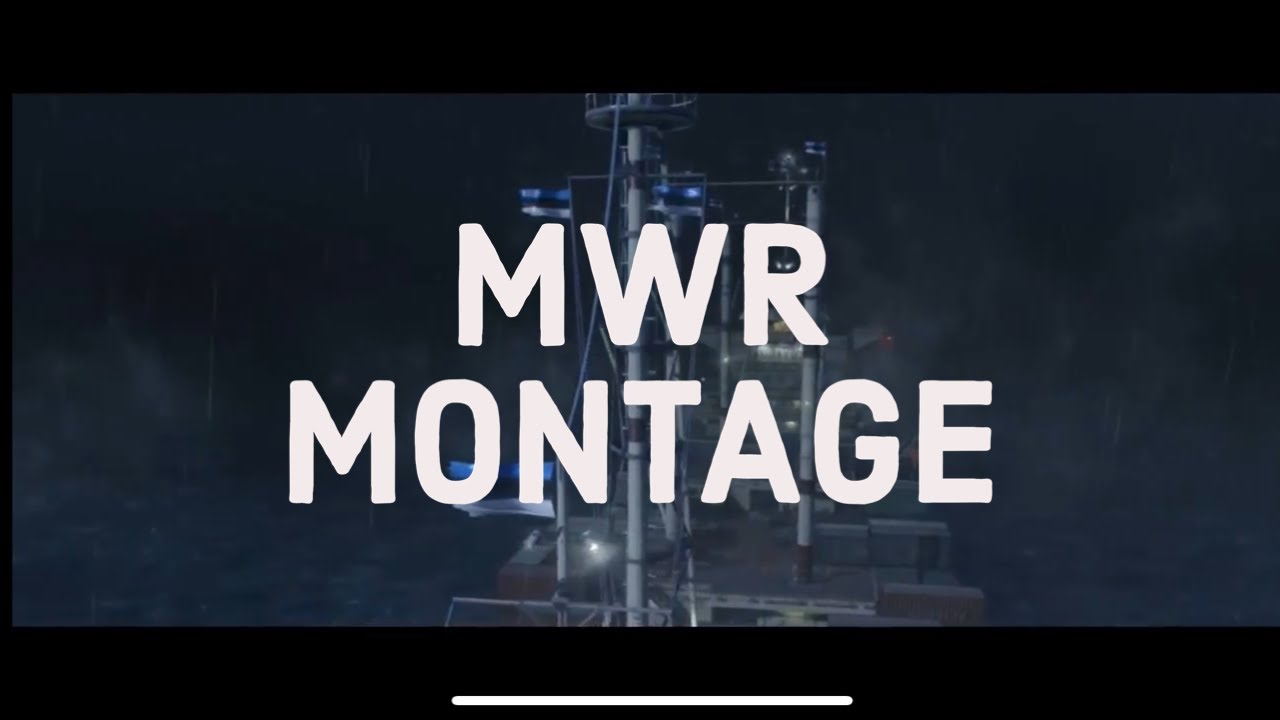 MWR Montage