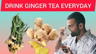 7 Reason why you should take ginger Tea everyday/ it health benefits