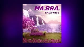 Mabra  Fairytale mabra Mix