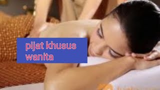 Pijat Kesel Utk Wanita