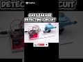 Gas Leakage Detecting Circuit 😱🔥 | Smart Safety Electronics Project
