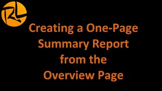 Creating a One-Page Summary Report from the Overview Page