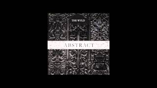 Video thumbnail of "No Wyld - WAKE UP (Abstract EP Stream)"