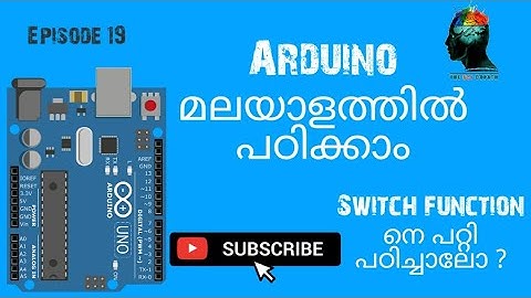 Episode 19- Basics of Arduino_Switch (Malayalam)