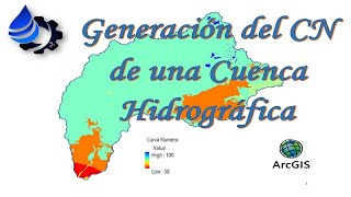 Curva Numero de una Cuenca Hidrográfica  ArcGis