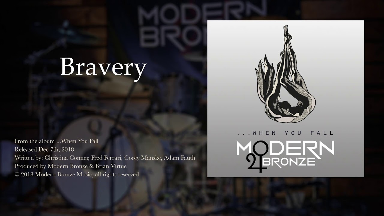 Modern Bronze - Bravery (Official Video)