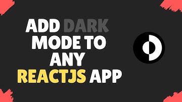 How to Add Dark Mode in ReactJS with System Theme Detection
