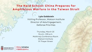 The Hard School: China Prepares for Amphibious Warfare in the Taiwan Strait