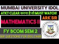 Maths sem 2 exam  2024 maths  statistics  fybcom sem 2 important questions  paper pattern ark sir