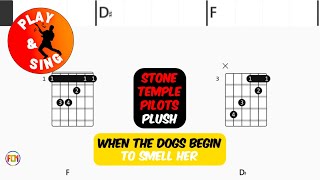 STONE TEMPLE PILOTS Plush FCN GUITAR CHORDS & LYRICS