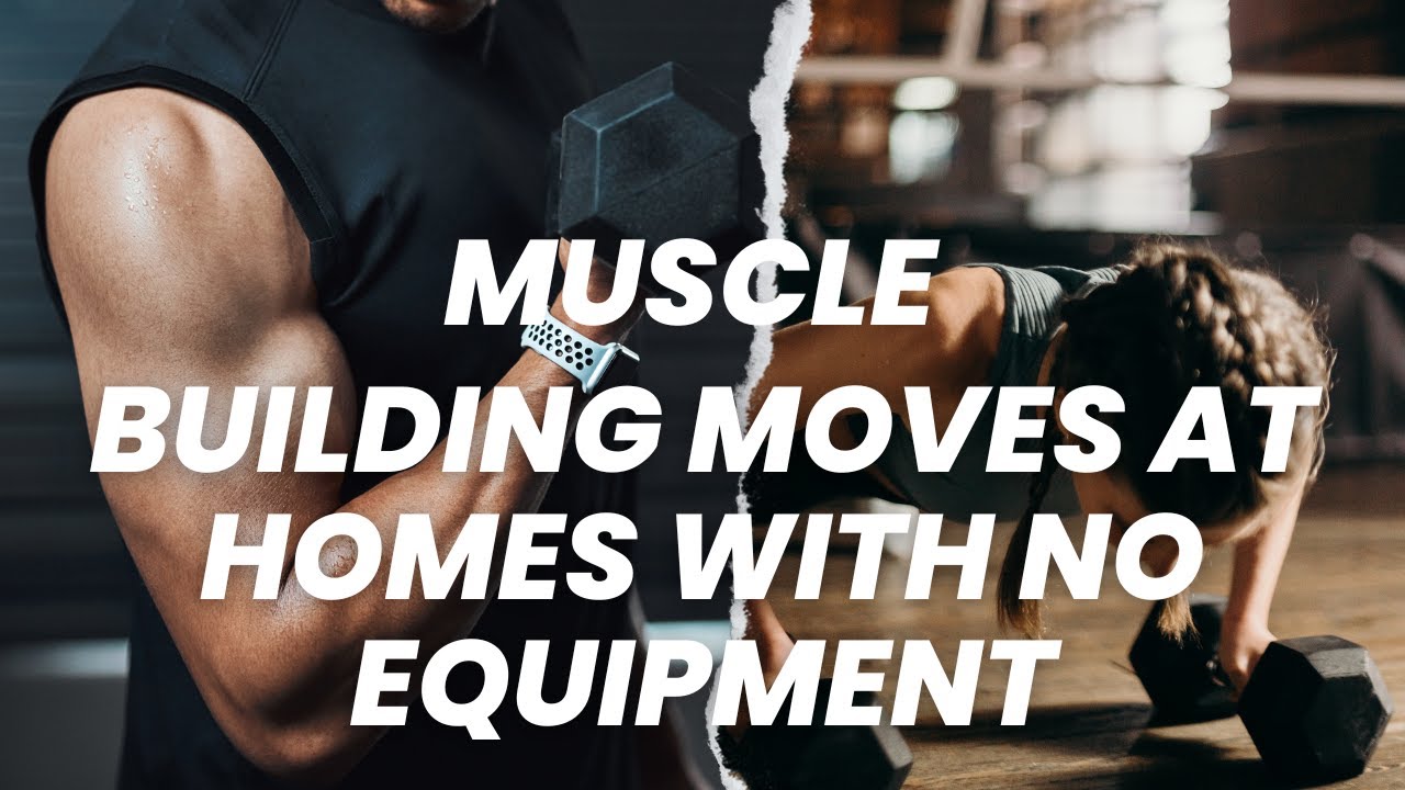 How to Build Muscle at Home with No Equipment - YouTube