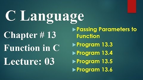 function 2nd year Ch NO 13 lecture no 03 Passing Parameters to Function