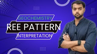 REE Pattern in igneous rock Geochemistry