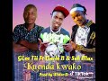 Glee Tii Ft Uncle B Seh Max Kuenda Kwako