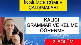 2. Bölüm Motivasyon Cümleleriyle İngilizce Grammar ve Kelime Öğrenme