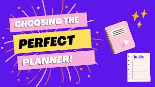 How to Choose the Perfect Planner