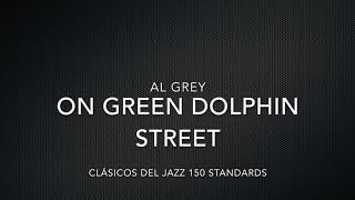 Watch Al Grey On Green Dolphin Street video