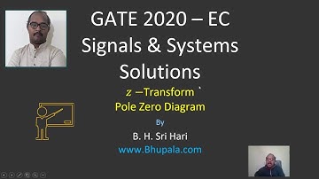 GATE 2020 Solutions - EC Signals and Systems - Q2 - Z Transform