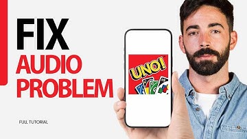 How To Fix Audio Problem On UNO Game App 2024