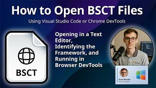 How to Open BSCT Files (Browser Scripting)