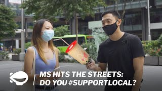Do Singaporeans #supportlocal? | Mothership Hits the Streets