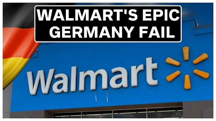 Why Walmart Failed Miserably in Germany