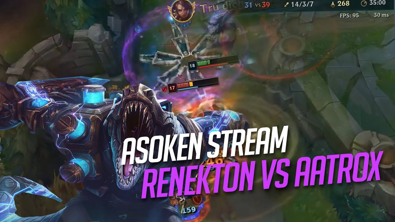 RENEKTON VS AATROX VÀ SỨC NẶNG CỦA ĐỒNG ĐỘI TRÊN VAI... - youtube