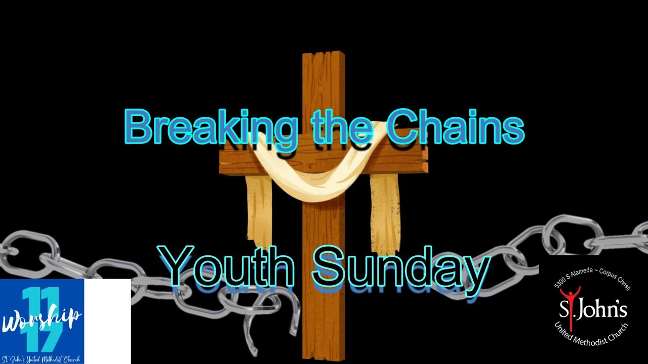 Breaking the Chains 1117 Service - YouTube